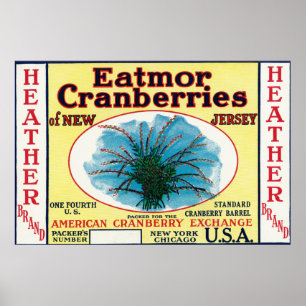 Heather Eatmor Cranberries Brand Label Poster