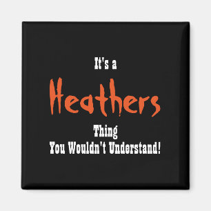 Heathers Magnet Magneet
