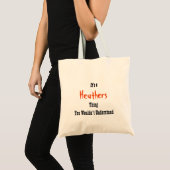 Heathers Tote Bag (Voorkant (product))