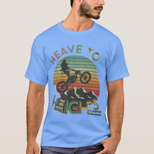"Heave to Heights" T-shirt (Voorkant)