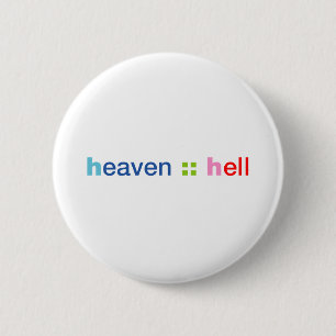 Heaven en Hell Ronde Button 5,7 Cm