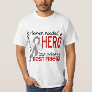 Heaven had een Hero Brain Cancer Beste Vriend nodi T-shirt