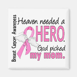 Heaven had een Hero Mam Breast Cancer nodig Magneet