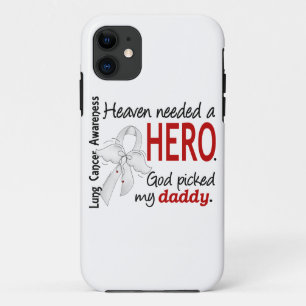 Heaven had een Hero papa Lung Cancer nodig iPhone 11 Hoesje