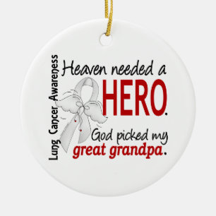 Heaven Needs a Hero Great Grandpa Lung Cancer Keramisch Ornament