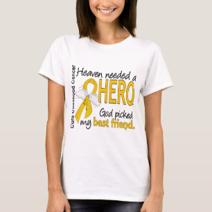 Heaven Needs Hero Best Friend Childhood Cancer T-shirt