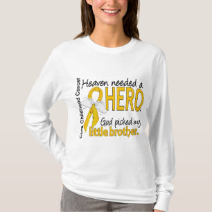 Heaven Needs Hero Little Brother Childhood Cancer T-shirt