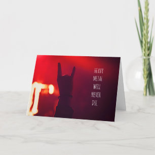 Heavy metal muziek zal nooit sterven Kaart