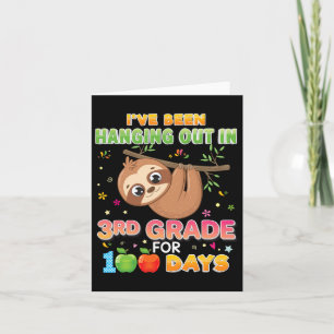 Heb 100 dagen lang in 3e klas gezeten Sloth 1 Kaart