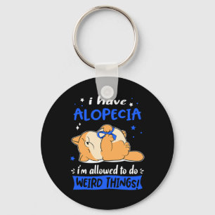 Heb alopecia, ik mag rare dingen doen! 1 sleutelhanger