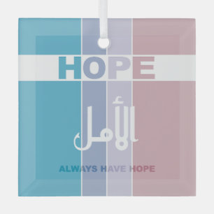 Heb Altijd Hoop Glas Ornament