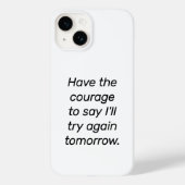 Heb de Courage iPhone kwestie Case-Mate iPhone Case (Achterkant)