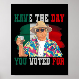 Heb de dag dat je op grappige politieke Trump hebt Poster