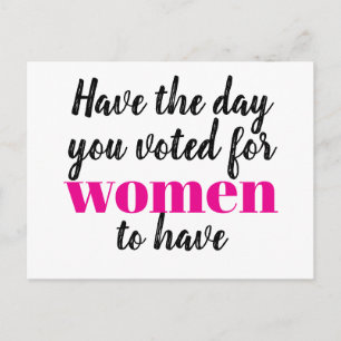 Heb de dag waarvoor vrouwen gestemd hebben Protest Briefkaart