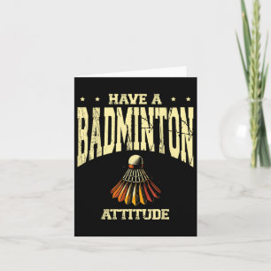 Heb Een Badminton Attitude Badminton Speler Shuttl Kaart