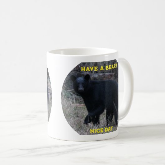 Heb een beary leuke dag koffiemok (Voorkant rechts)