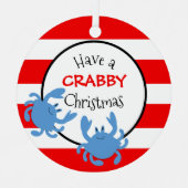 Heb een Crabby-kerstrode Nautical Stripe Metalen Ornament (Voorkant)