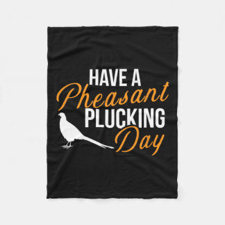Heb een fazant plukken dag jagen fazant jacht fleece deken