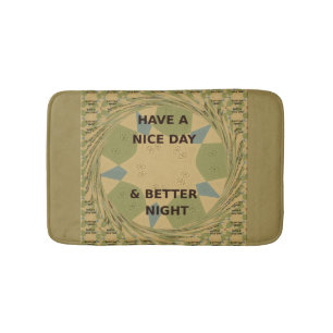 Heb een fijne dag en een betere nacht badmatten