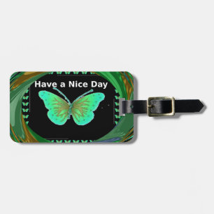 Heb een fijne dag en een betere nachtvlinder.png bagagelabel