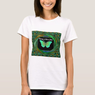 Heb een fijne dag en een betere nachtvlinder.png t-shirt