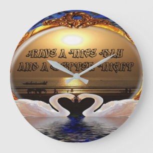 Heb een fijne dag en een fijne nacht. Silver Grote Klok