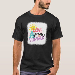 Heb een geweldige zomer vibes zomer vakantie t-shirt