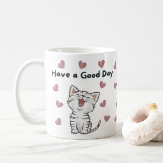 Heb een goede dag Mok, Schattigee kat koffie cup Koffiemok