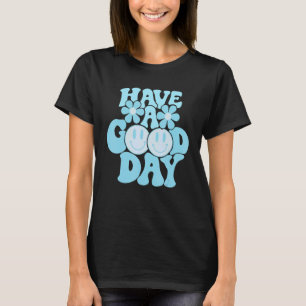 Heb Een Goede Dag Roze Glimlach Gezicht Preppy Est T-shirt