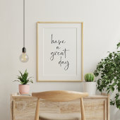 Heb een Grote Dag Minimalistisch Inspirerend Citaa Poster