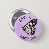 Heb een Happy Day  Paarse Butterfly Button (Voorkant /achterkant)