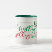 Heb een Holly Jolly Kerstkalligrafie Rustige Mok (Midden)
