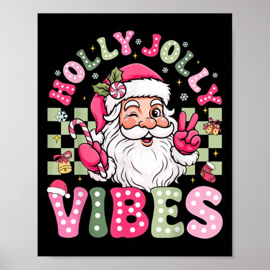 Heb een Holly Xmas Jolly Christmas Coquette Vibes Poster (Voorkant)