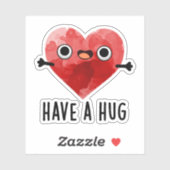 Heb een Hug Funny Heart Pun Sticker (Vel)