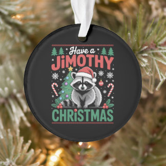 Heb een Jimothy Kerstmis Wasbeer Kerstman Hoed Boo Ornament