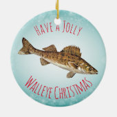 "Heb een Jolly Walleye Kerstmis" Keramisch Ornament (Achterkant)