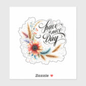 Heb een leuke dag bloem sticker (Vel)