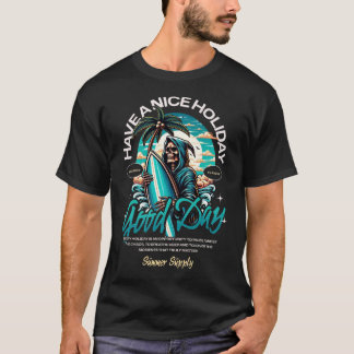 Heb Een Leuke Vakantie Surf Schedel Zomer Design T-shirt