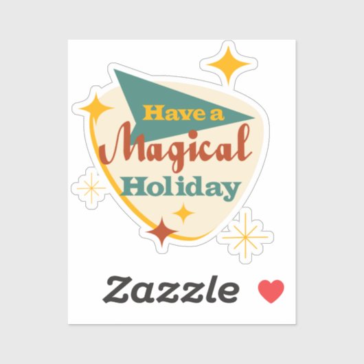 Heb een Magical Holiday teken Sticker (Vel)