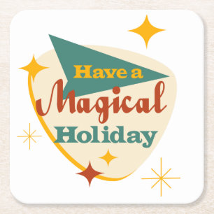 Heb een Magical Holiday  teken Vierkante Kartonnen Onderzetter