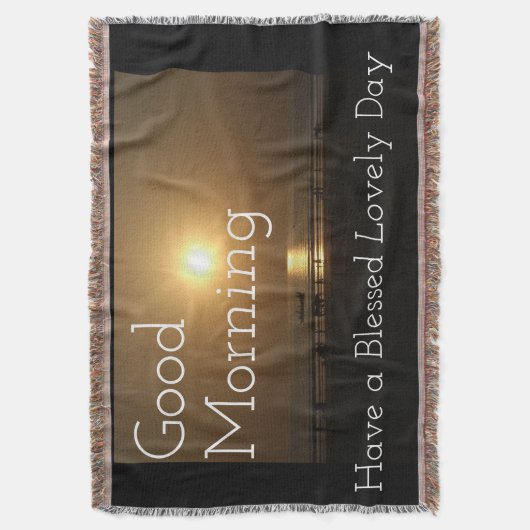 Heb een mooie Goedemorgen Deken (Voorkant Verticaal)