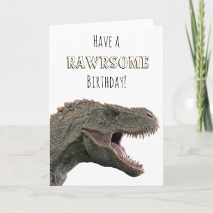 Heb een rauwe Birthday T-rex Tyrannosaurus Kaart