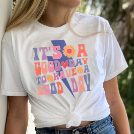 Heb een Shirt van een goede dag, esthetische Trend