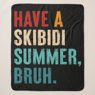 Heb een Skibidi Summer Burh Grappige Leraar Laatst Sherpa Deken