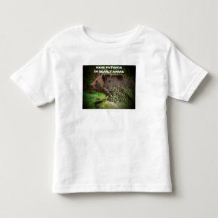 Heb Geduld Ik Ben Naauwelijks Wakker Peuter T-shir Kinder Shirts