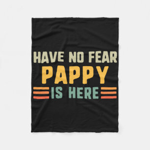 Heb geen angst Pappy is hier grappig Fleece Deken