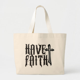 Heb geloof grote tote bag