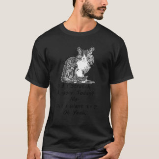 Heb ik vandaag iemand gekrast Grappige sarcastisch T-shirt