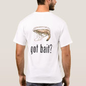 Heb je aas? Garnaal T-Shirt (Achterkant)