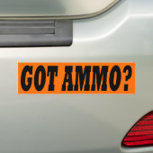 Heb je Ammo? Bumpersticker (Op auto)